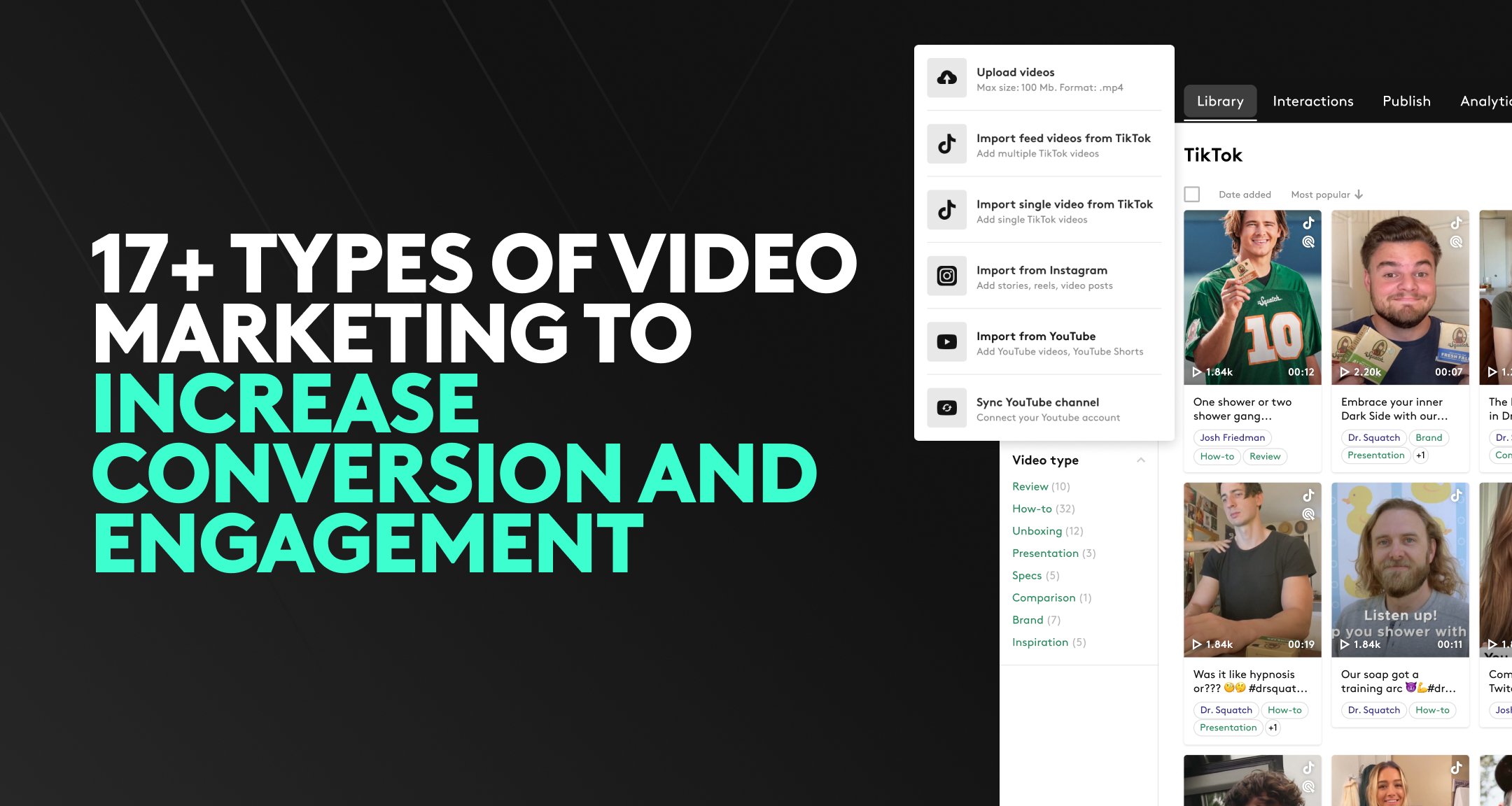 17+ Types of Video Marketing to Increase Your Conversion Rate and Engagement