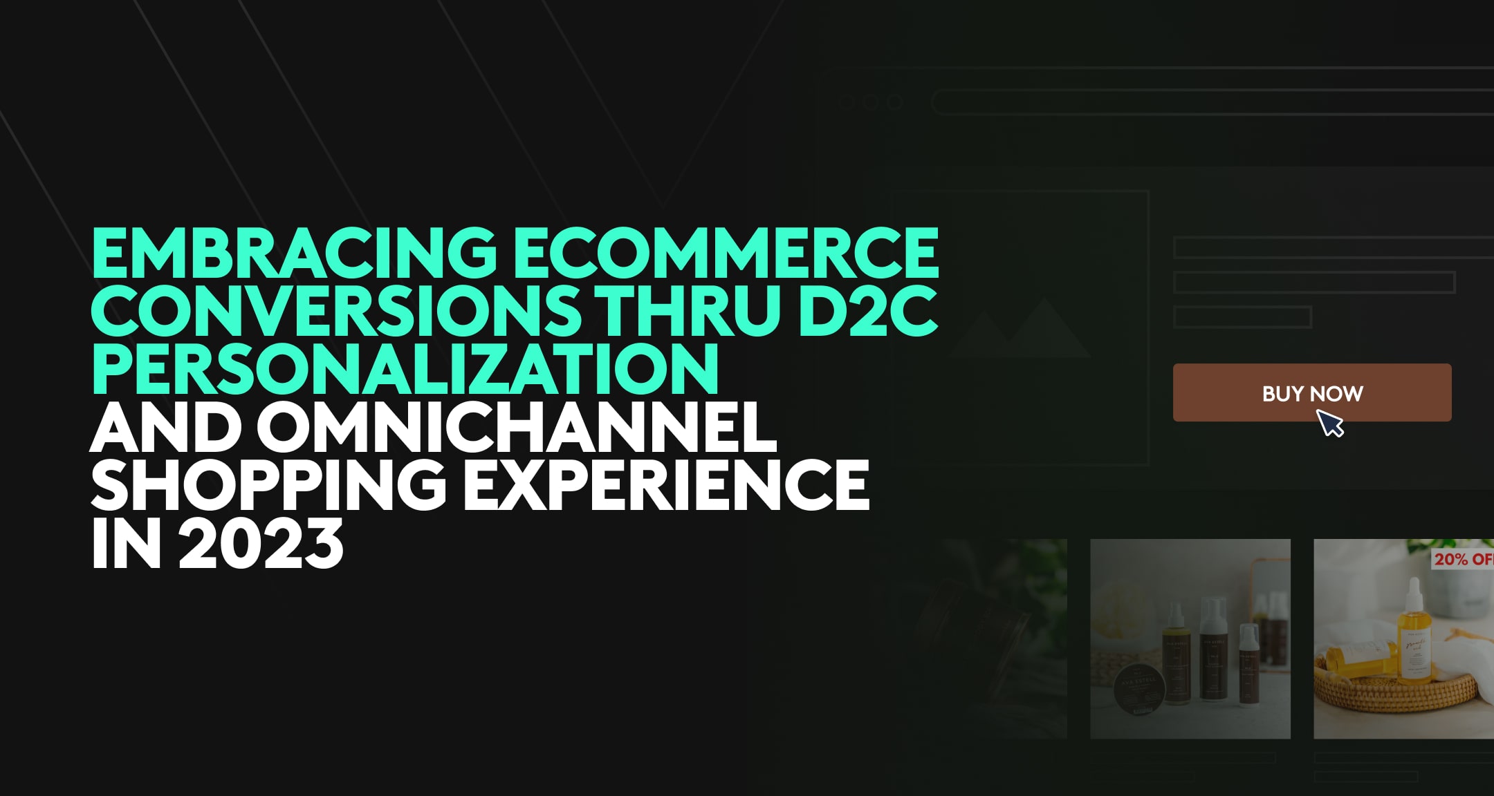 D2C personalization and omnichannel shopping (The Future is Now eBook)